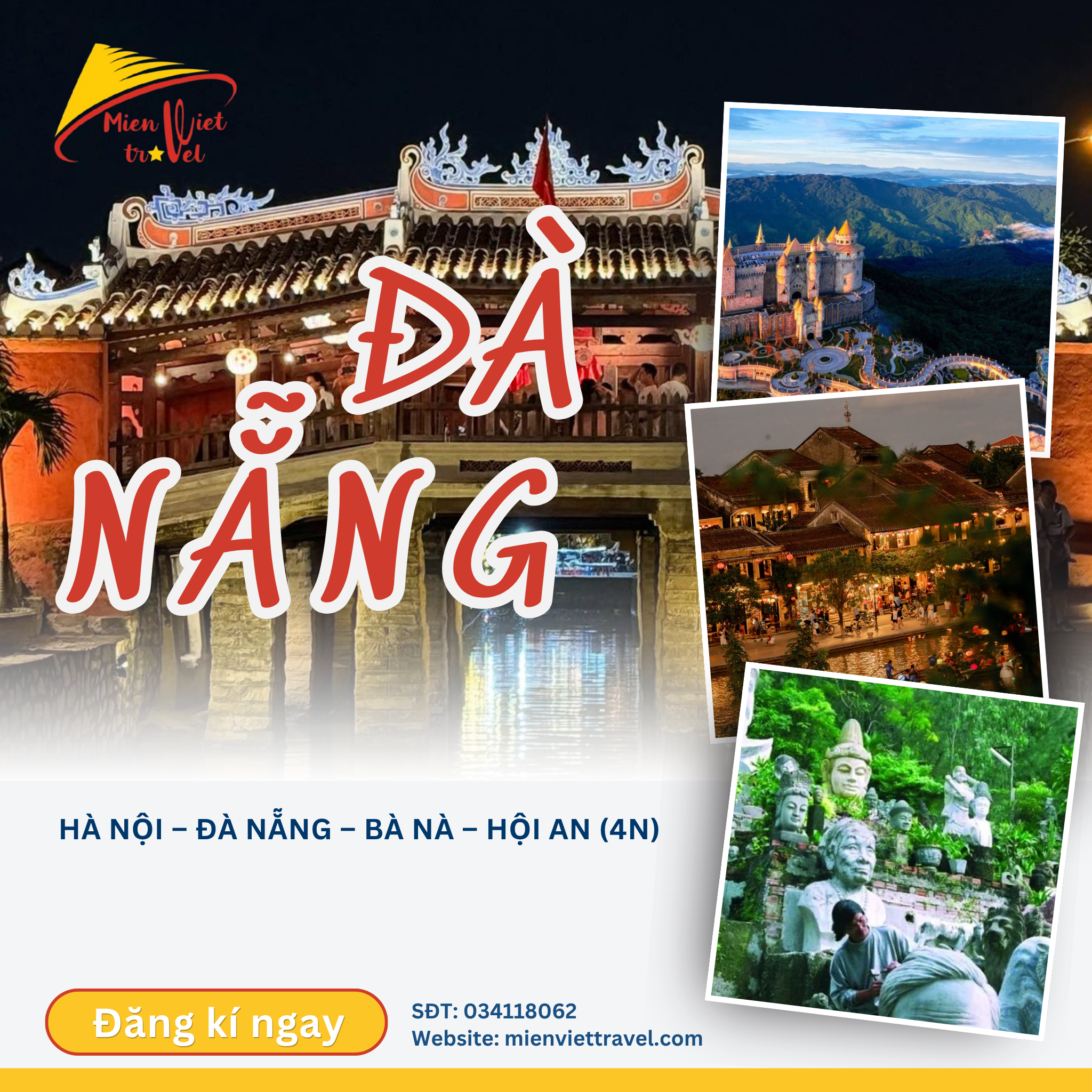 HÀ NỘI – ĐÀ NẴNG – BÀ NÀ – HỘI AN (4N)